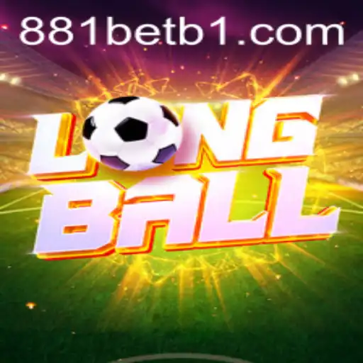 Explorando LongBall: Regras e Introdução ao Jogo com 881bet
